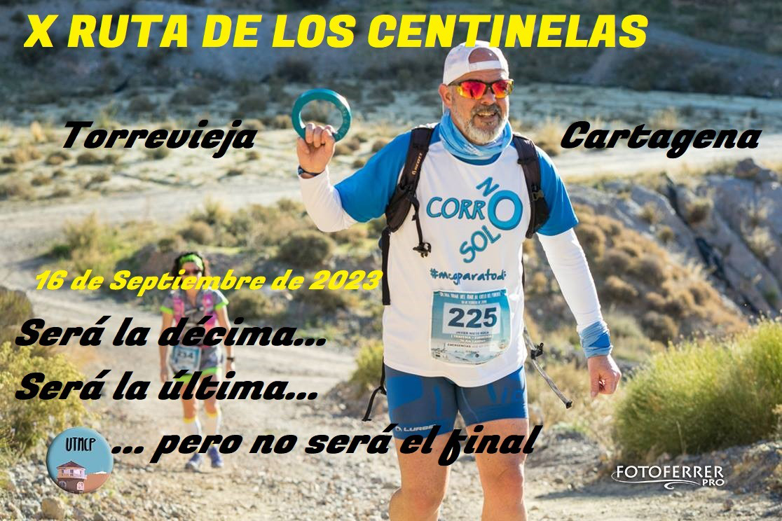 X RUTA DE LOS CENTINELAS - 2023